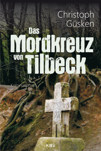 das Mordkreuz von Tilbeck width=