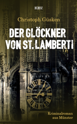 der Gloeckner von St Lamberti